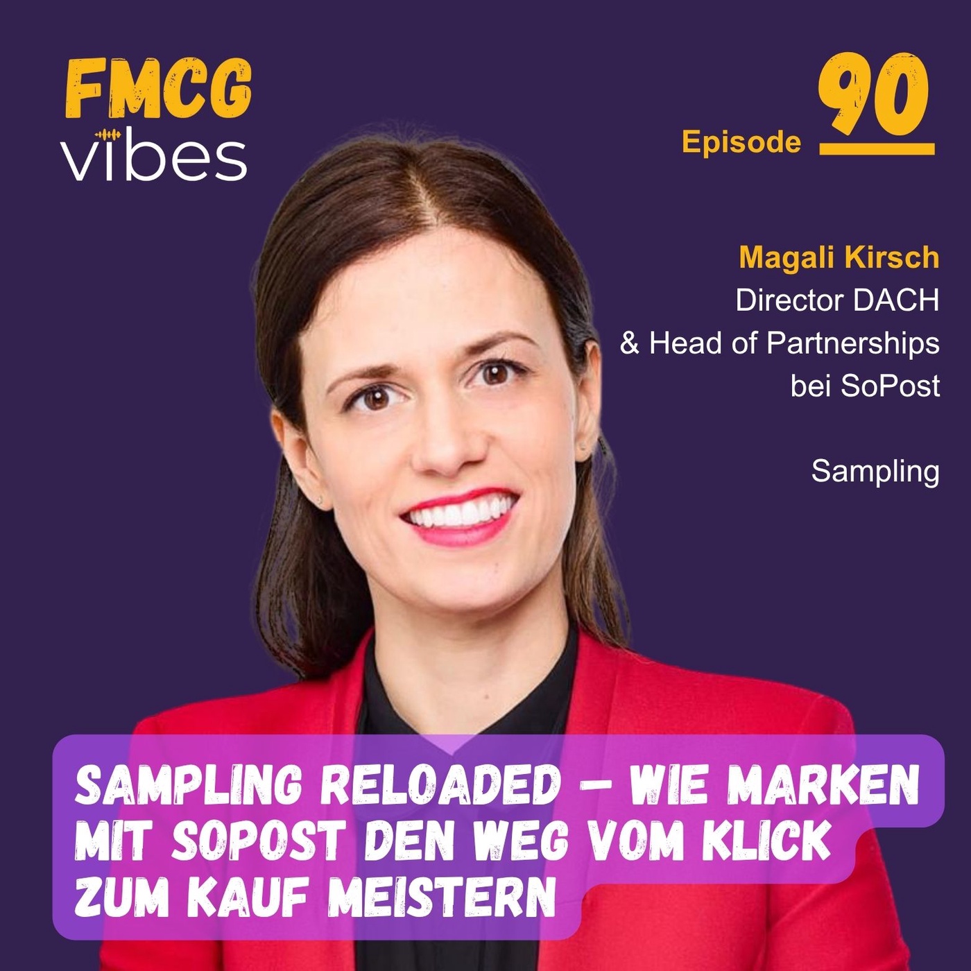 90: Sampling reloaded – Wie Marken mit SoPost den Weg vom Klick zum Kauf meistern