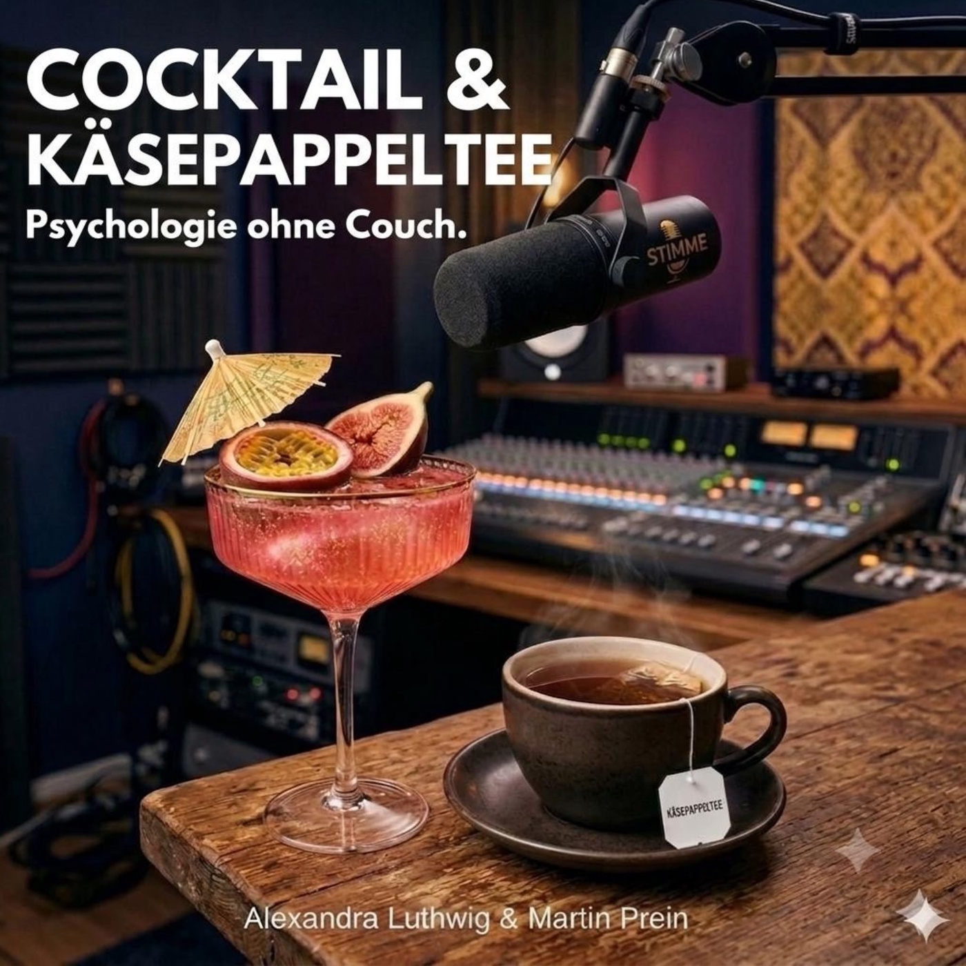 COCKTAIL & KÄSEPAPPELTEE - Psychologie ohne Couch