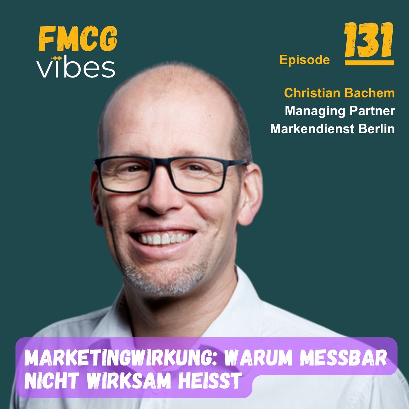 Marketingwirkung: Warum messbar nicht wirksam heißt