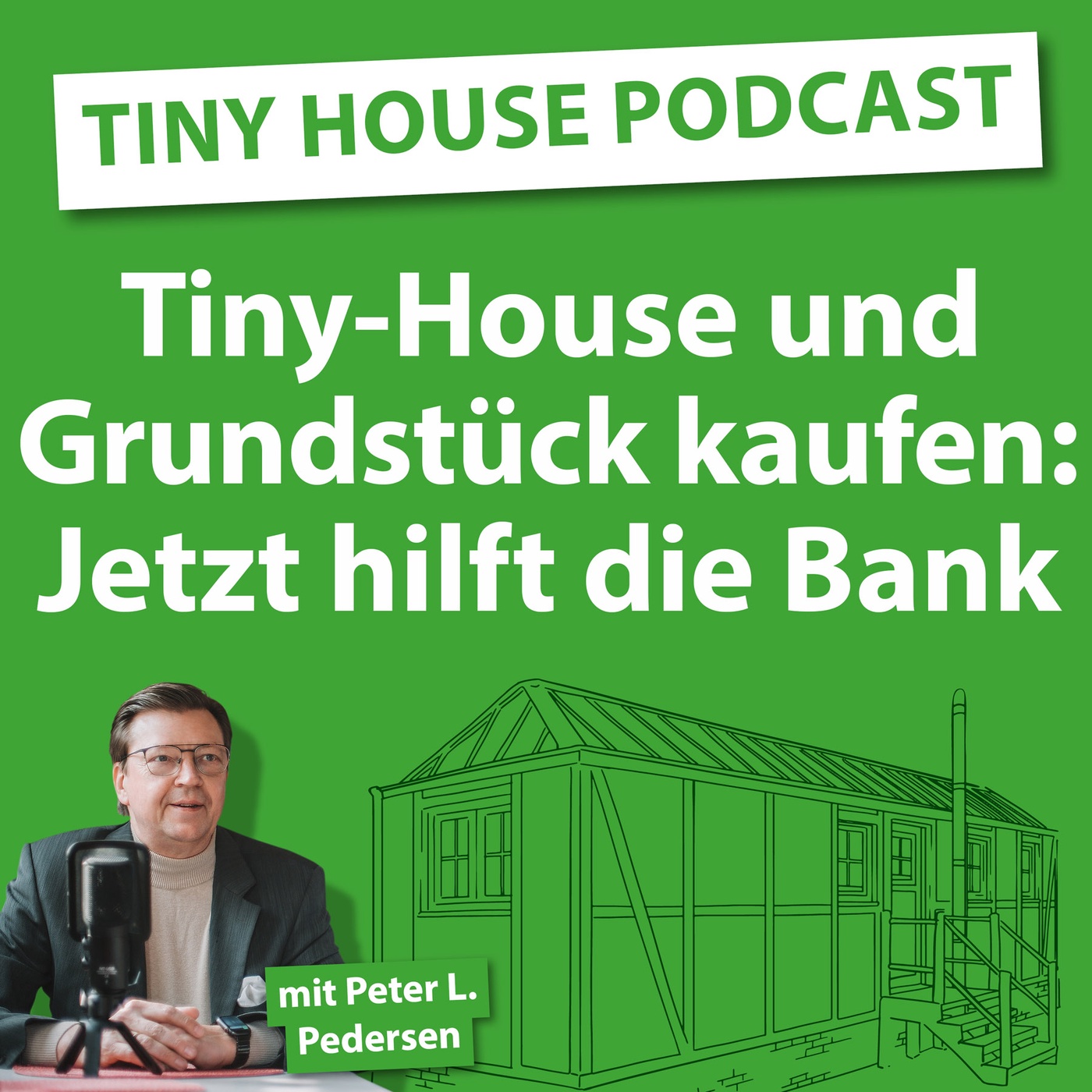 Folge 12: Tiny-House und Grundstück kaufen! Jetzt hilft die Bank