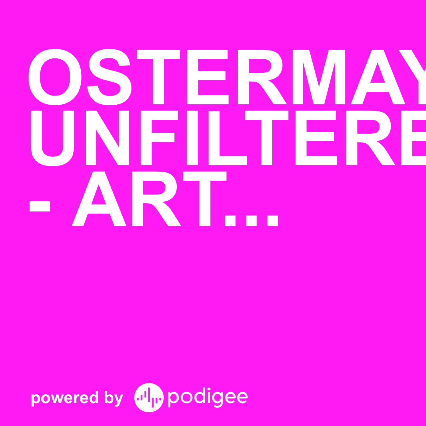 Ostermayr unfiltered - Art & Highballs