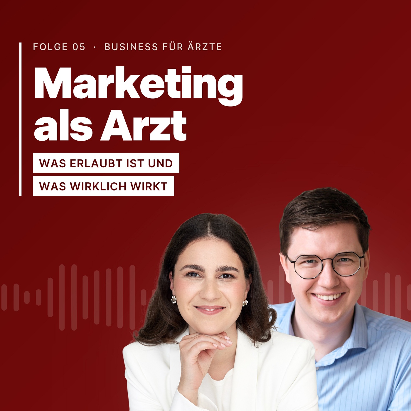 #5: Marketing und Social Media als Arzt – was erlaubt ist und was wirklich wirkt