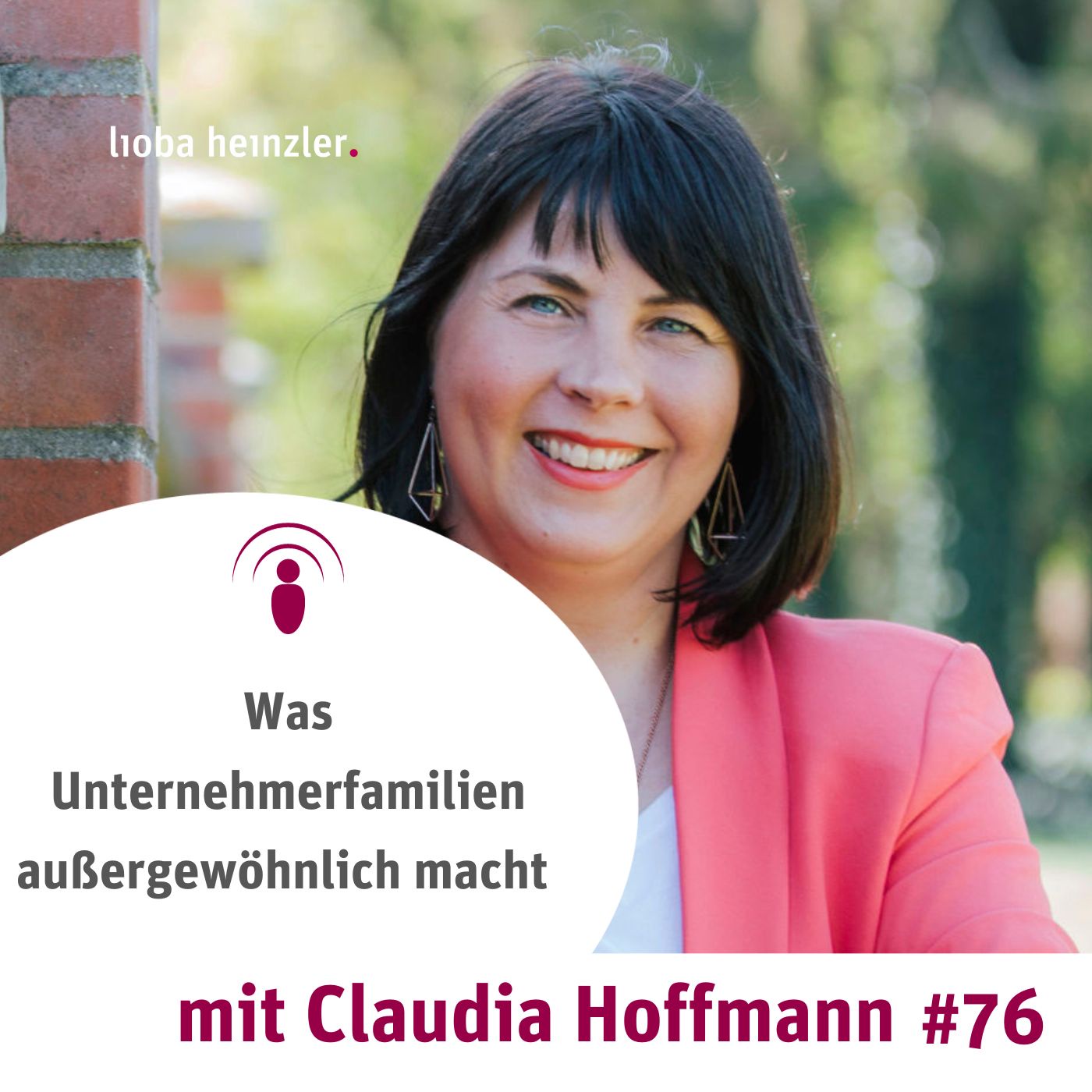 Was Unternehmerfamilien außergewöhnlich macht - mit Claudia Hoffmann