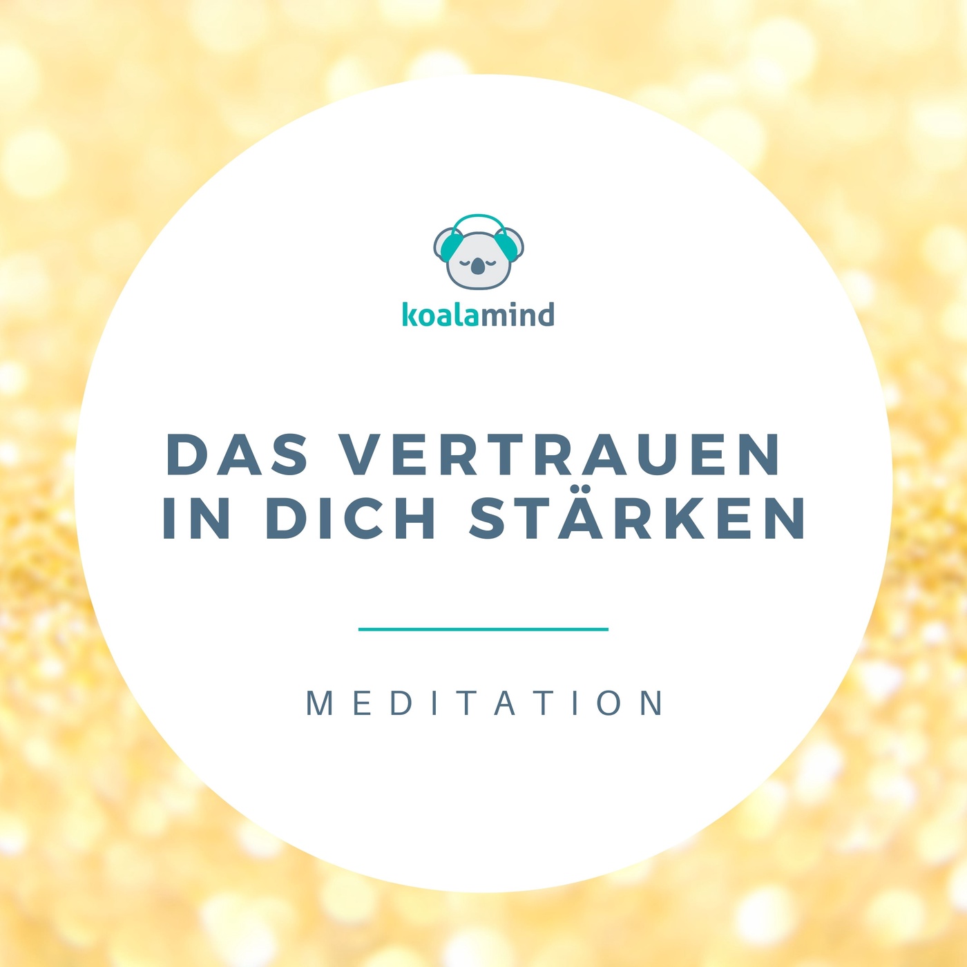 Meditation: Das Vertrauen in dich stärken