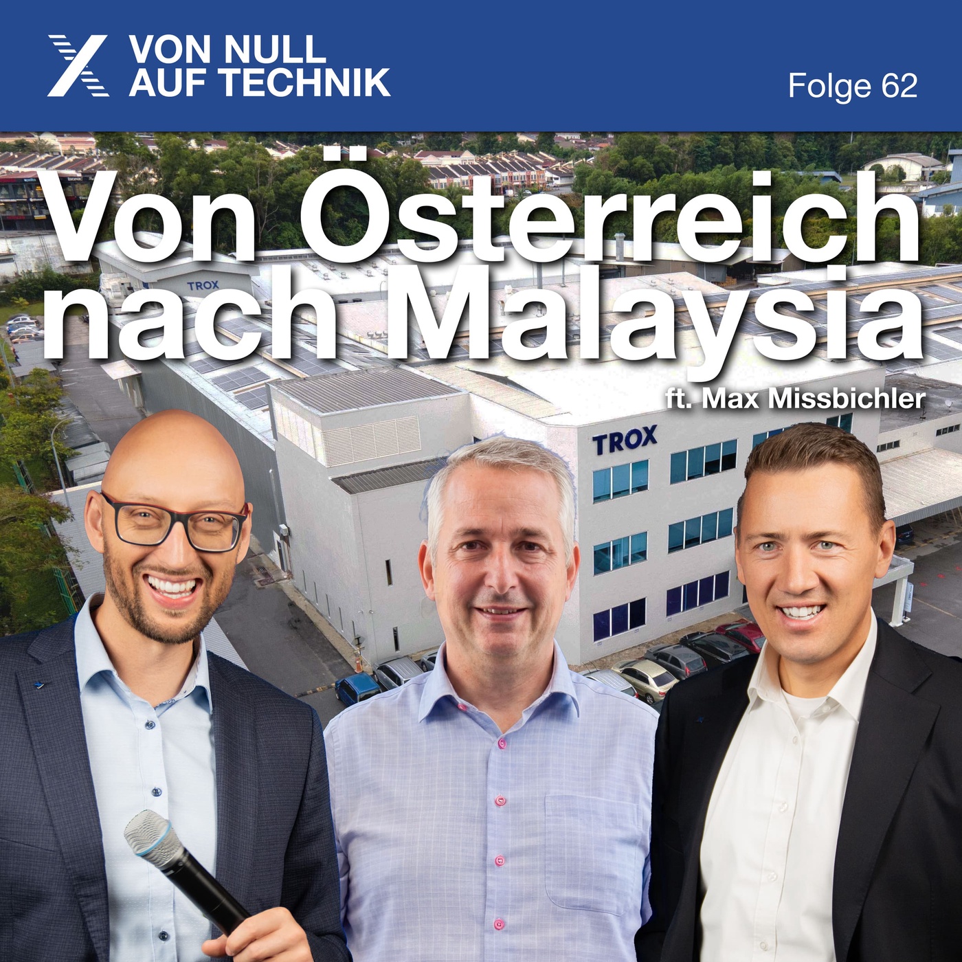 Von Österreich nach Malaysia ft. Max Missbichler