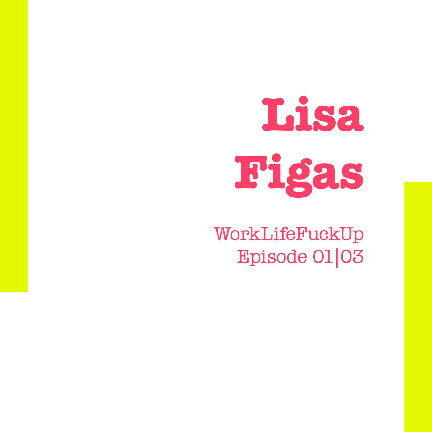 Lisa Figas 01 | 03