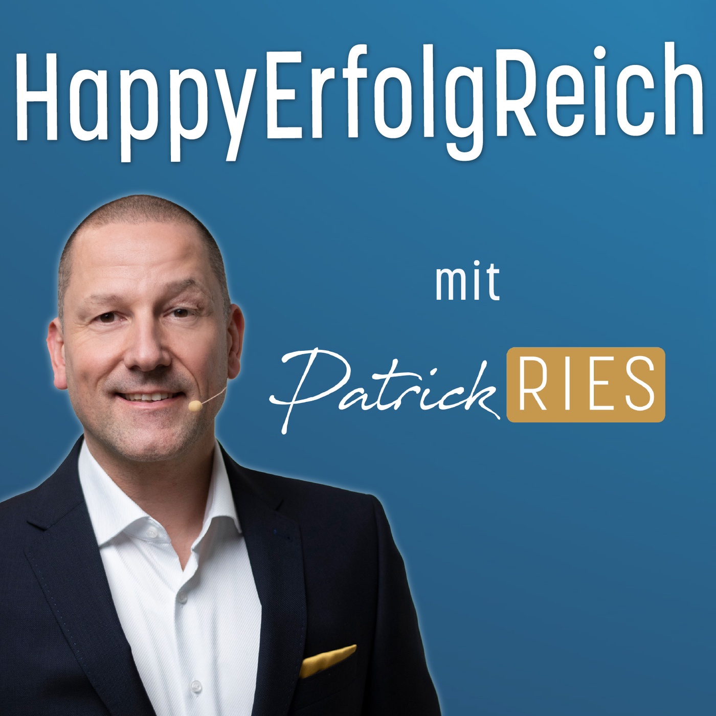HappyErfolgReich – mit Patrick Ries
