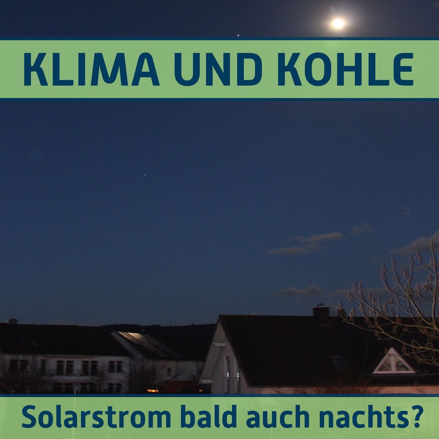 #112 Solarstrom bald auch nachts