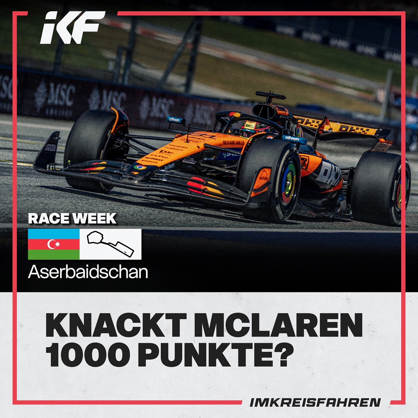 Knackt McLaren 1000 Punkte? | race week Aserbaidschan