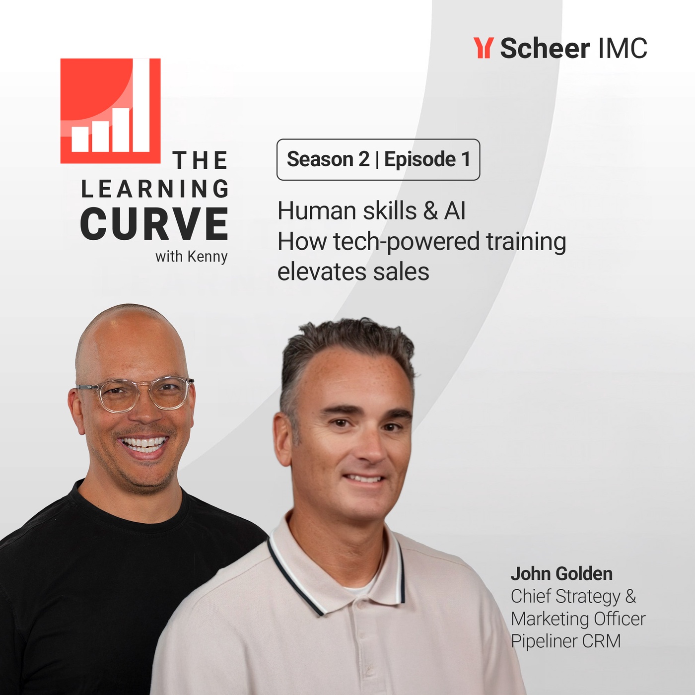 Season 2 Episode 1: Human Skills & AI—How Tech-Powered Training Elevates Sales with John Golden