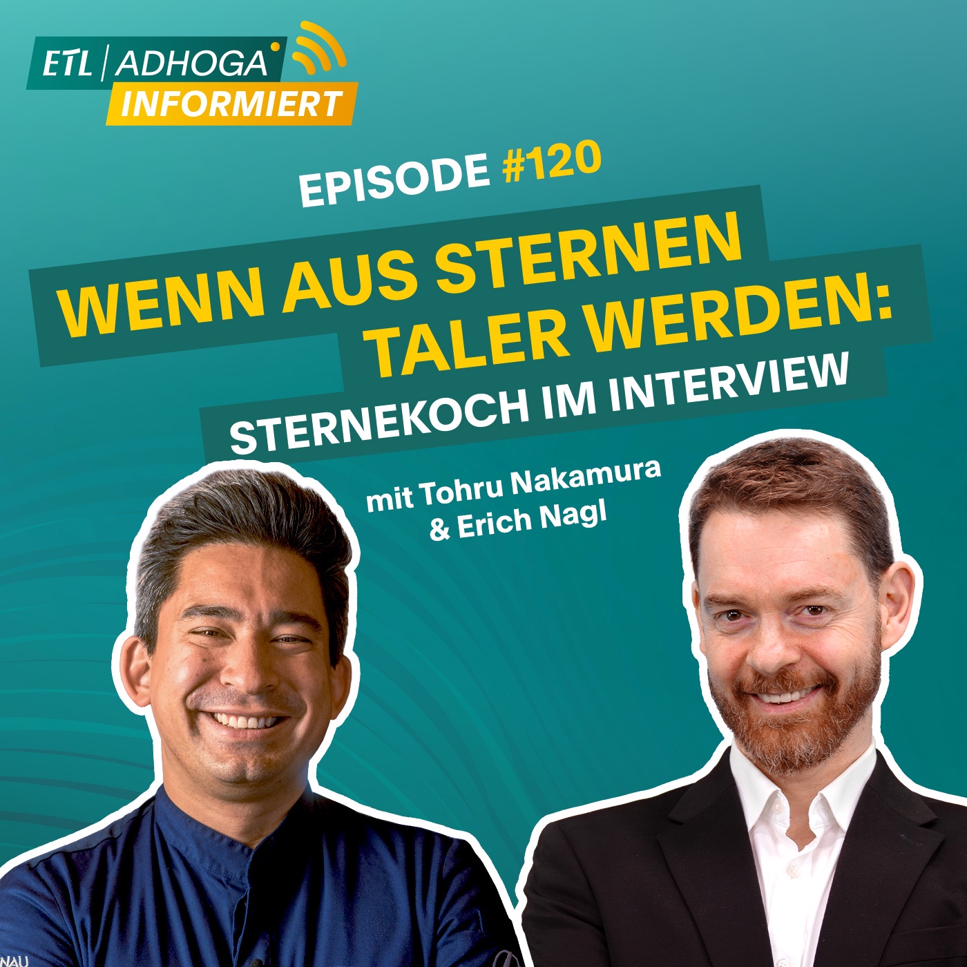 #120 | Wenn aus Sternen Taler werden – Sternekoch im Interview