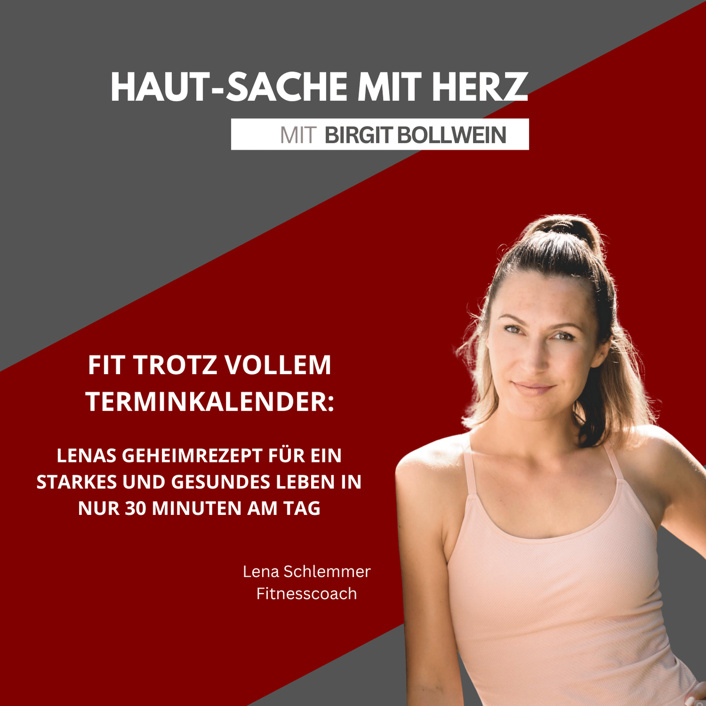 #073 Lena Schlemmer - Fit trotz vollem Terminkalender