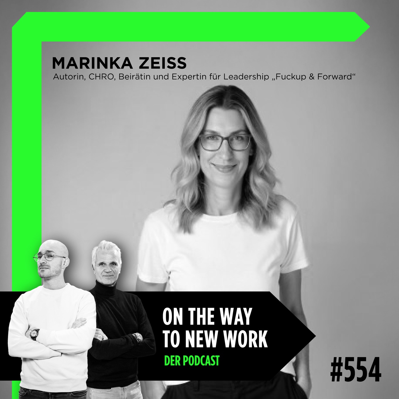 #554 Marinka Zeiss | Autorin, CHRO und Expertin für Leadership  „Fuckup & Forward“