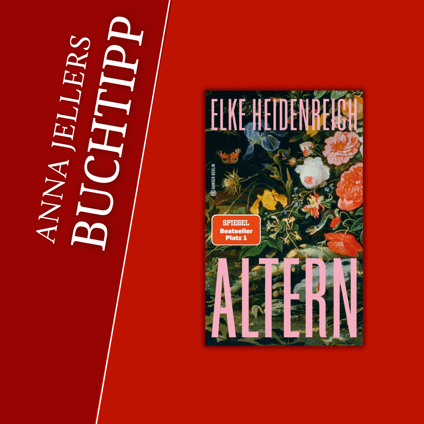 Anna Jellers Buchtipp | Elke Heidenreich: Altern