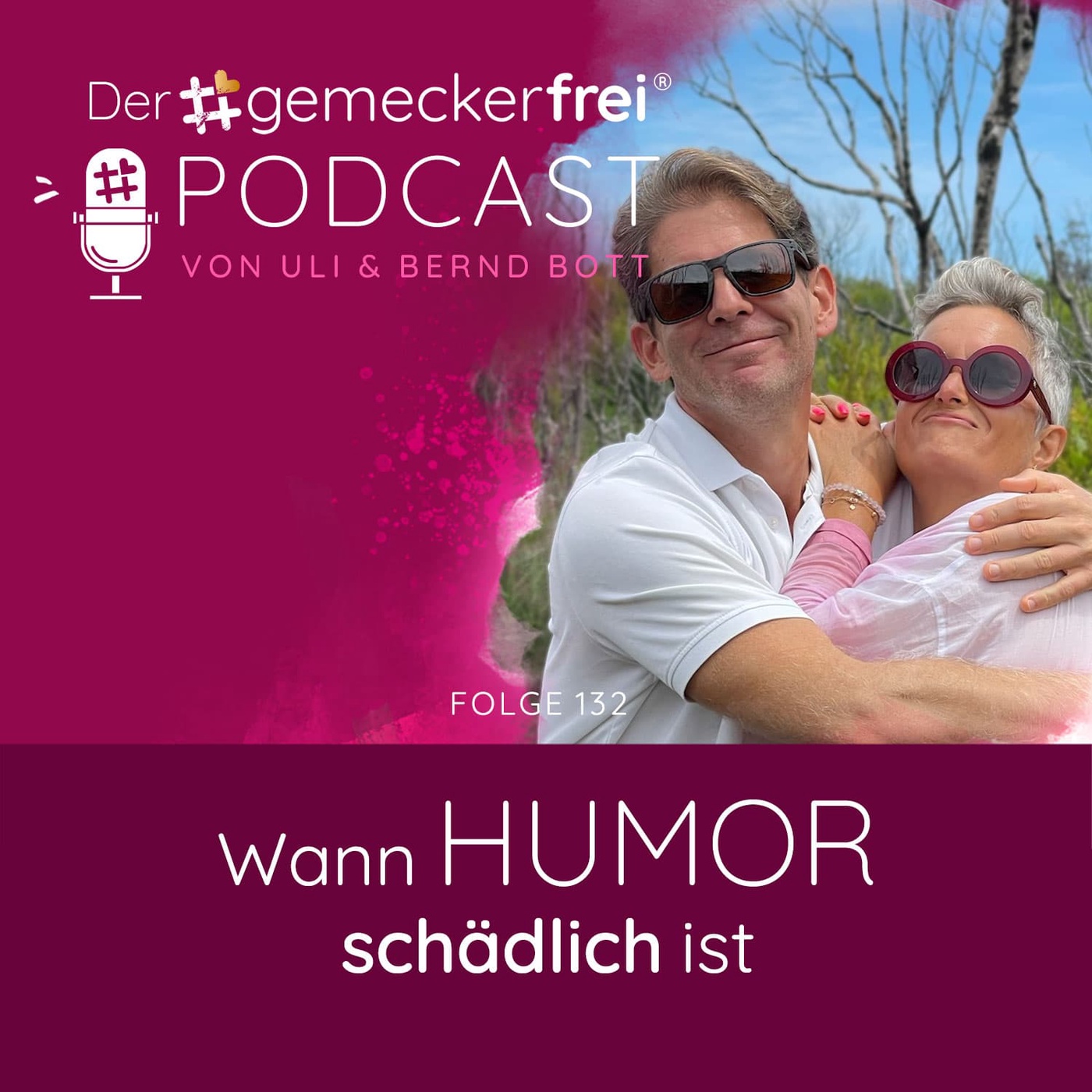 132 Wann Humor schädlich ist