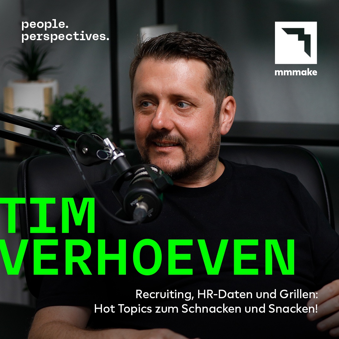 Recruiting, HR-Daten und Grillen: Hot Topics zum Schnacken und Snacken mit Tim Verhoeven