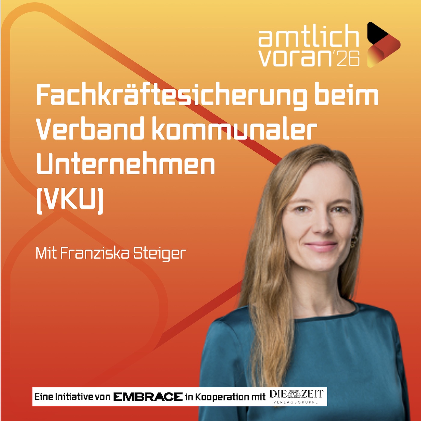 amtlich voran: Verband kommunaler Unternehmen (VKU) mit FRANZISKA STEIGER