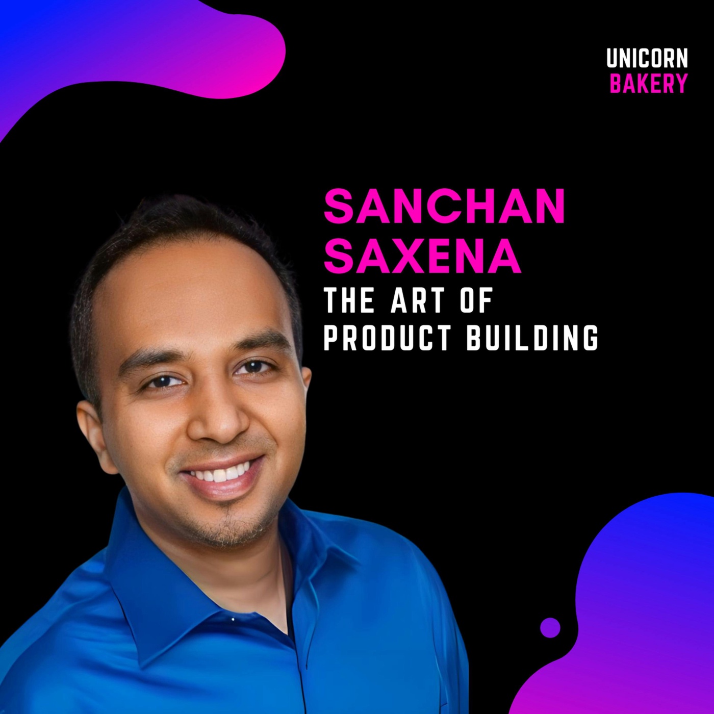 Learnings as Head of Product at Instagram, Airbnb & Coinbase; product strategy, leading product teams & scaling - Sanchan Saxena.