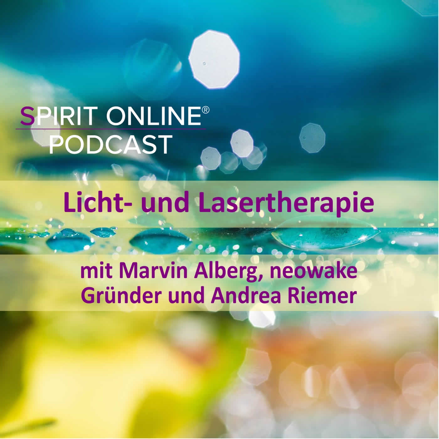 Lichttherapie und Lasertherapie - Podcast mit Marvin Alberg