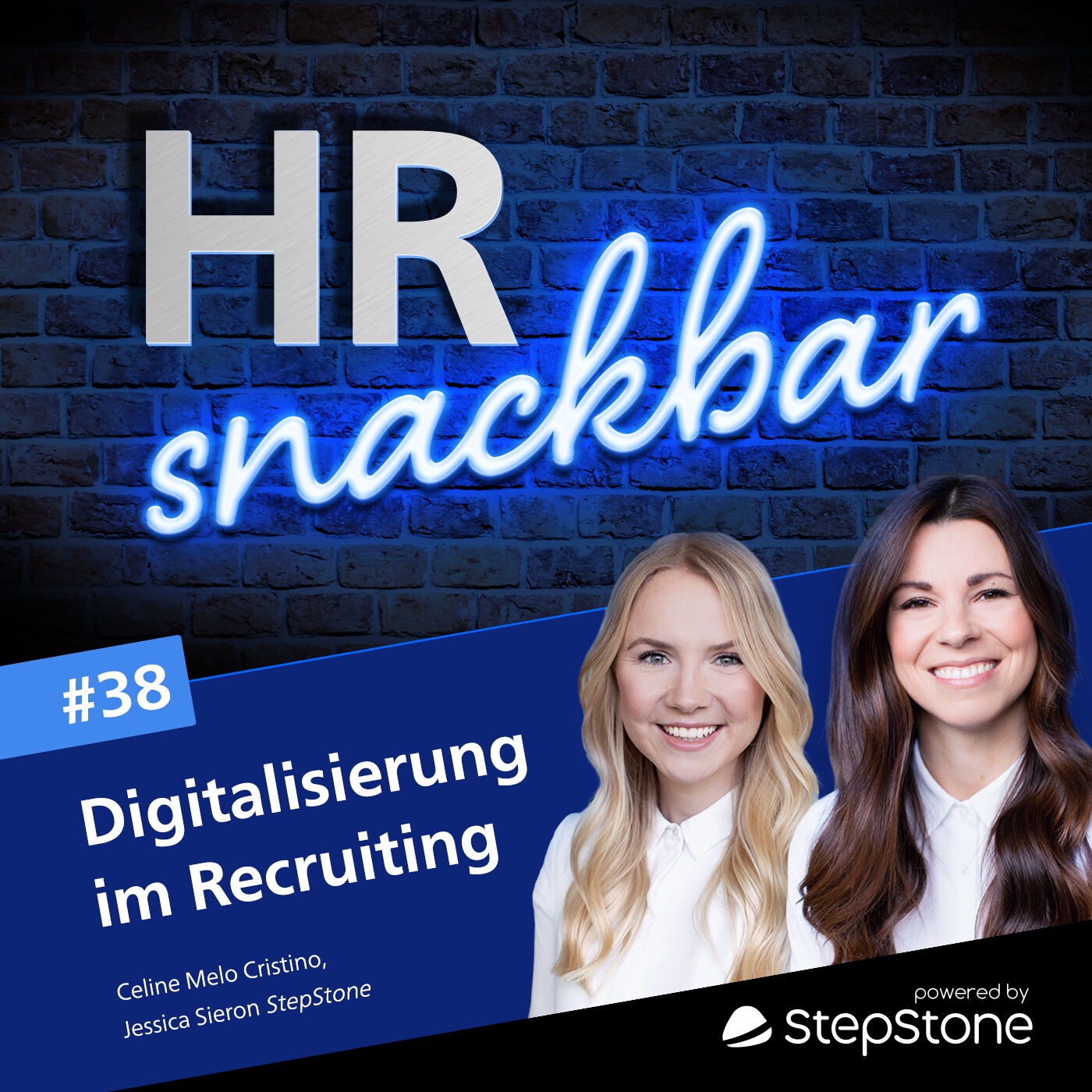 Zweites Frühstück: Digitalisierung im Recruiting (mit Celine Melo Cristino & Jessica Sieron von StepStone)