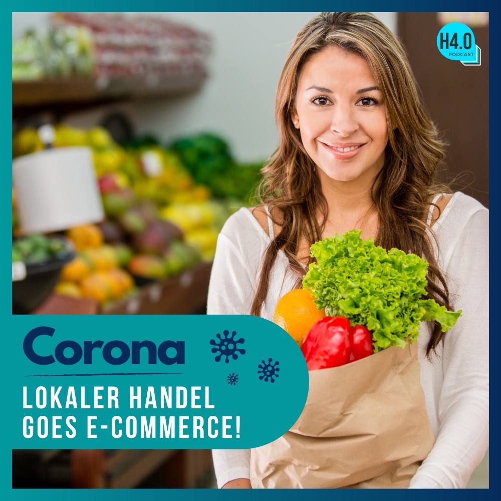 #14 🦠Corona: Lokaler Handel goes E-Commerce 💻