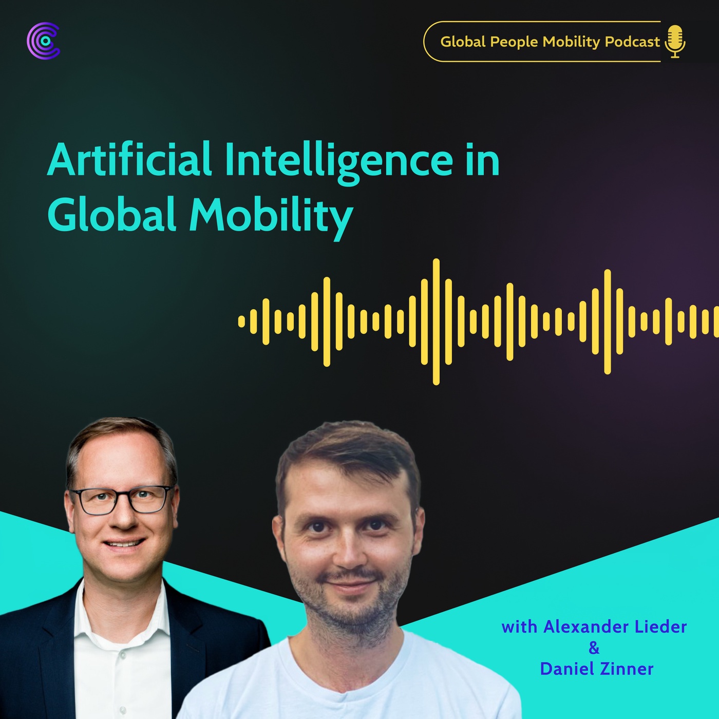 Ep.15: Artificial Intelligence in Global Mobility with Alexander Lieder and Daniel Zinner