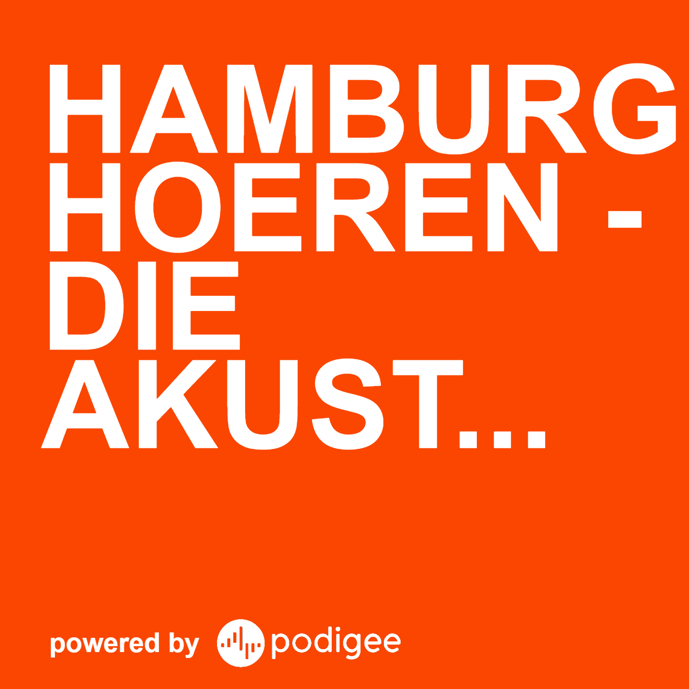 Hamburg hoeren - Die akustische Reise durch die schönste Stadt der Welt