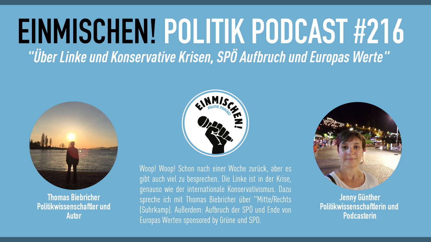 Über Linke und Konservative Krisen, einen SPÖ Aufbruch und Europas Werte