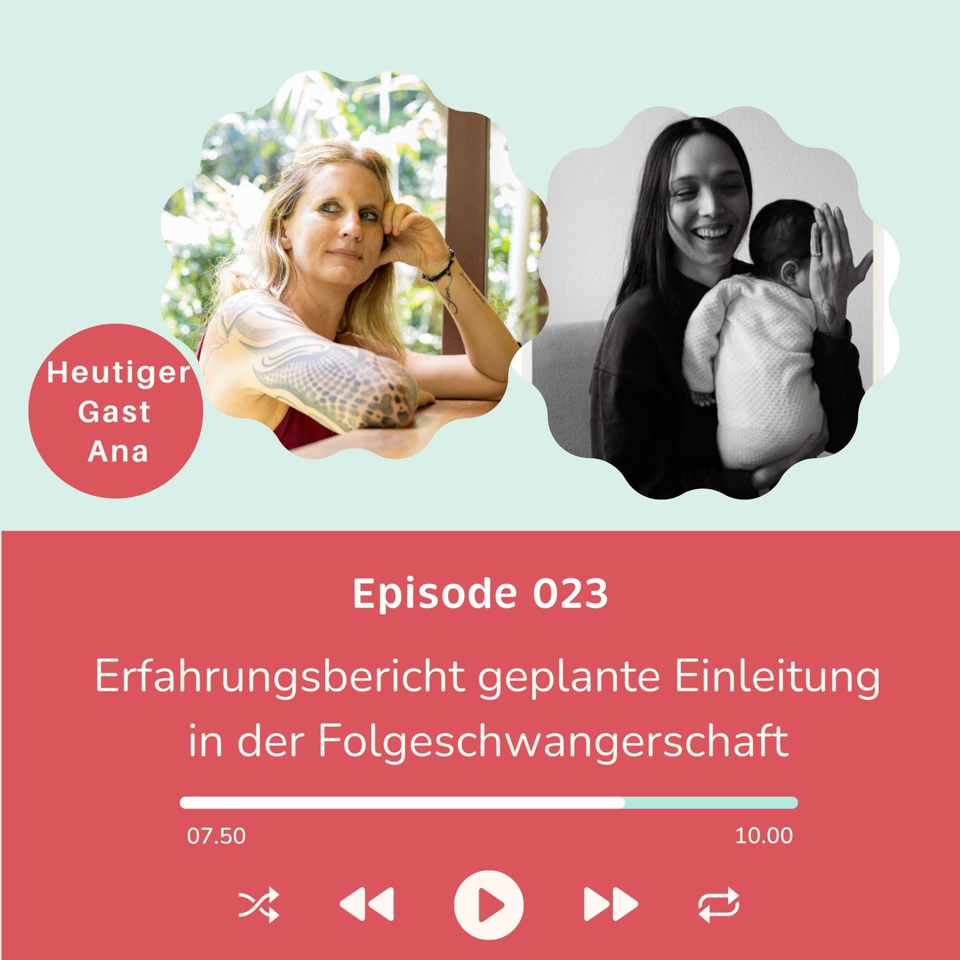 Folge 023 - Erfahrungsbericht zur Folgegeburt nach einem Sternenkind mit geplanter Einleitung