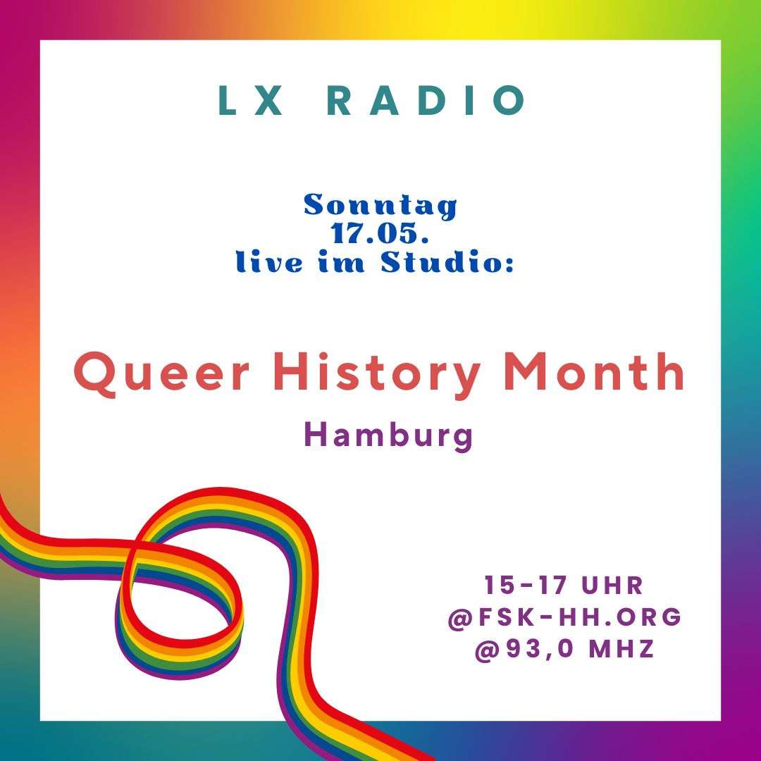 Lx Radio Mai 2026: Im Gespräch mit dem QueerHistoryMonth Hamburg