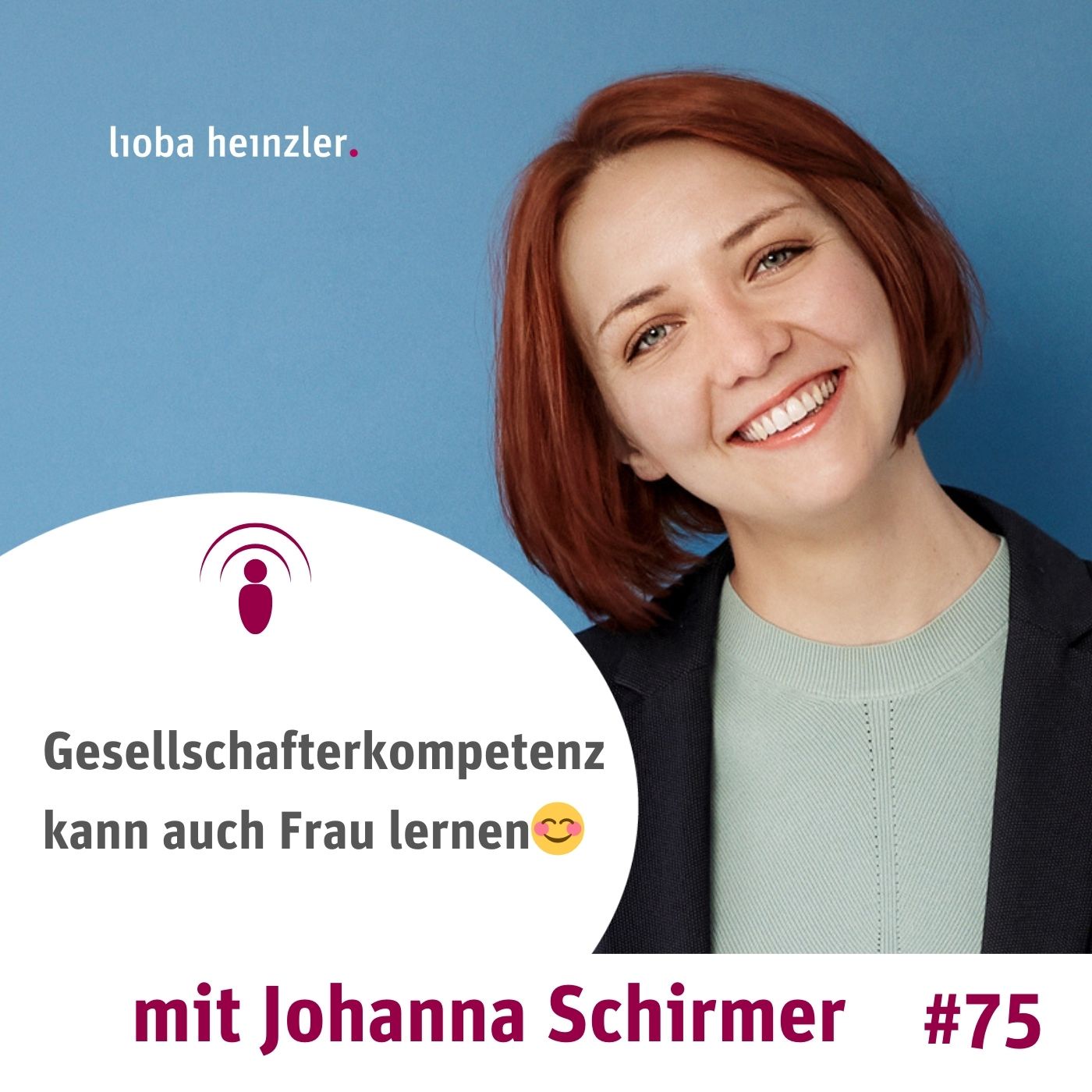 Gesellschafterkompetenz kann auch Frau lernen😊 mit Johanna Schirmer