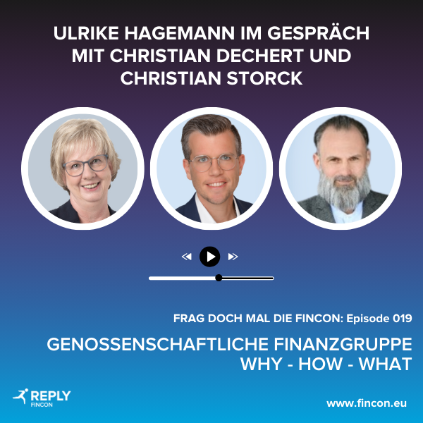 GENOSSENSCHAFTLICHE FINANZGRUPPE - WHY-HOW-WHAT