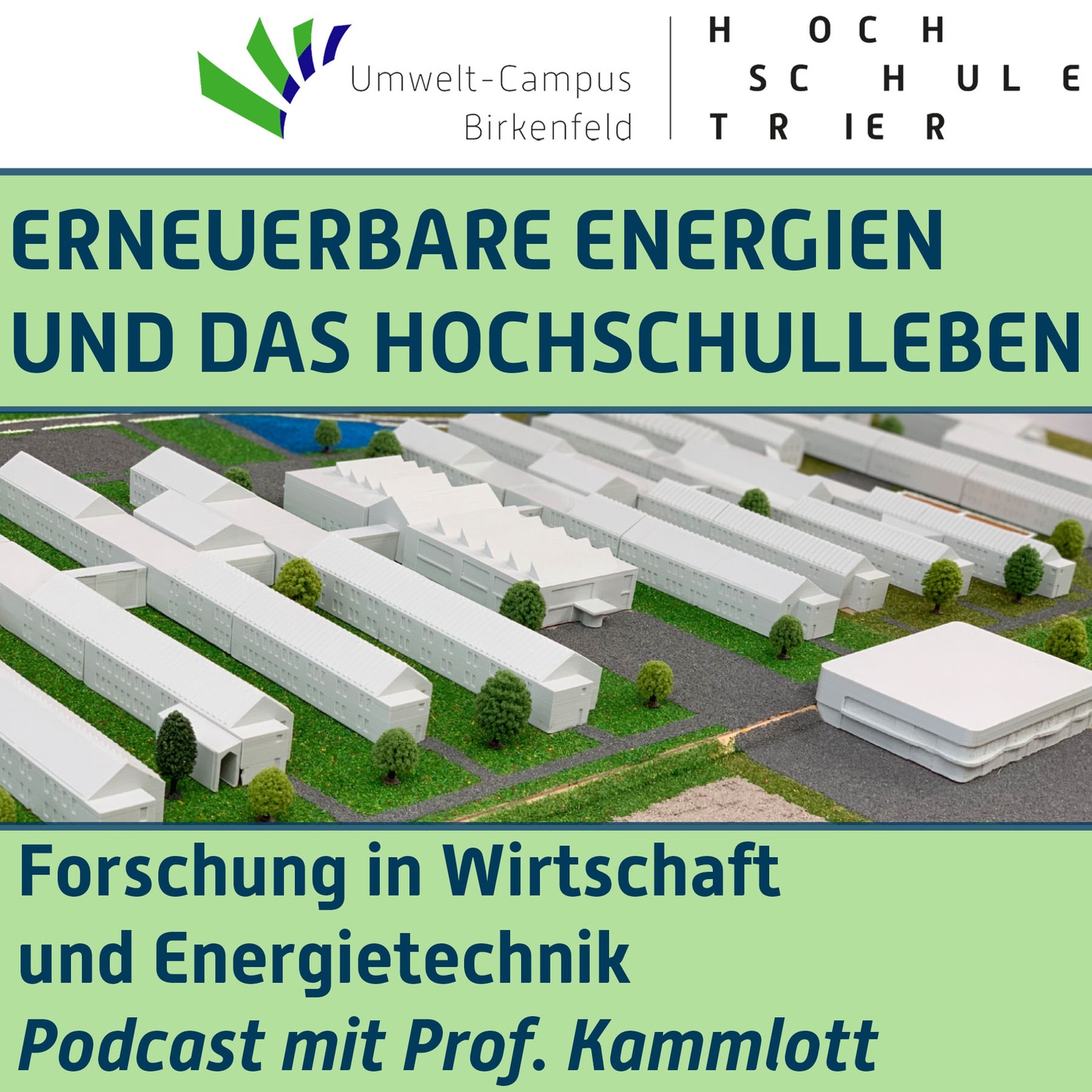 #28 Forschung in Wirtschaft und Energietechnik. Podcast mit Prof. Kammlott