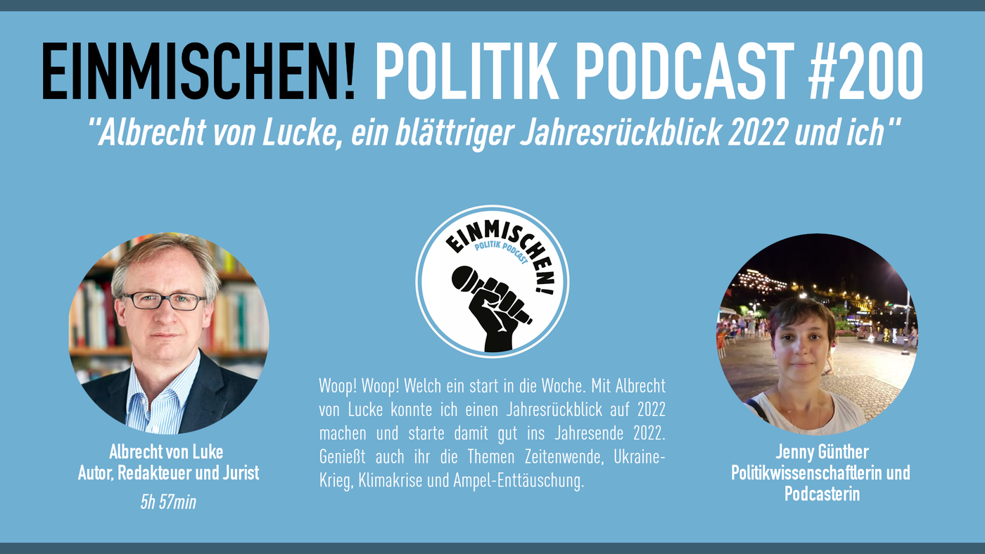 Albrecht von Lucke, ein blättriger Jahresrückblick 2022 und ich