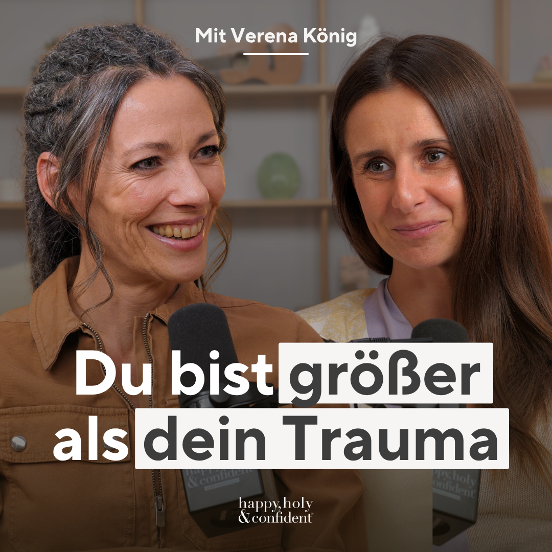 Es gibt einen Teil in dir, den niemand je verletzen kann | mit Trauma-Expertin Verena König