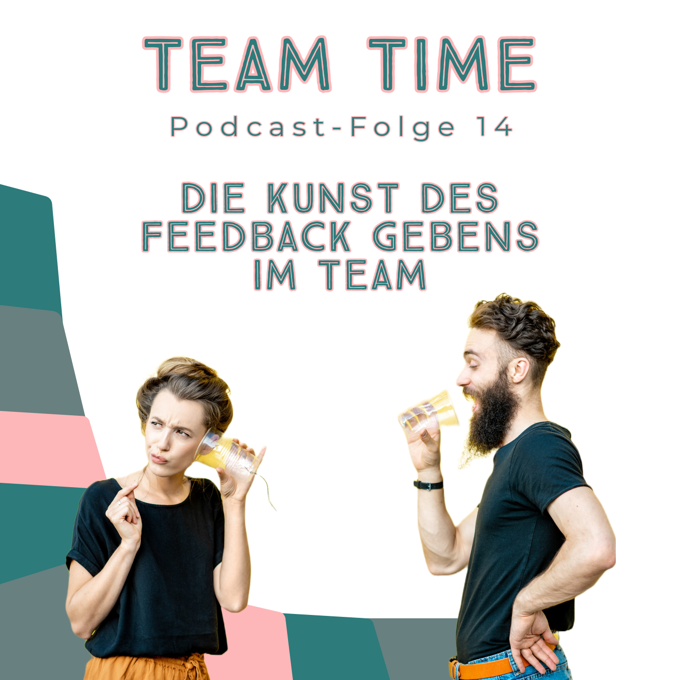 014 Die Kunst des Feedback gebens im Team