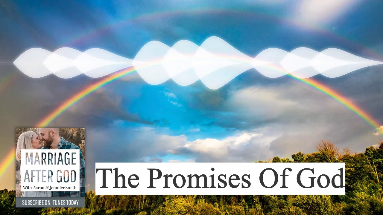 The Promises Of God