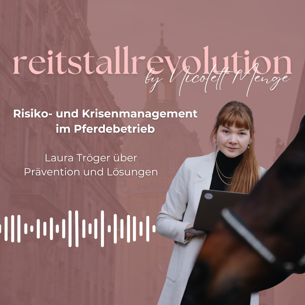 Folge 46 - Risiko- und Krisenmanagement im Pferdebetrieb