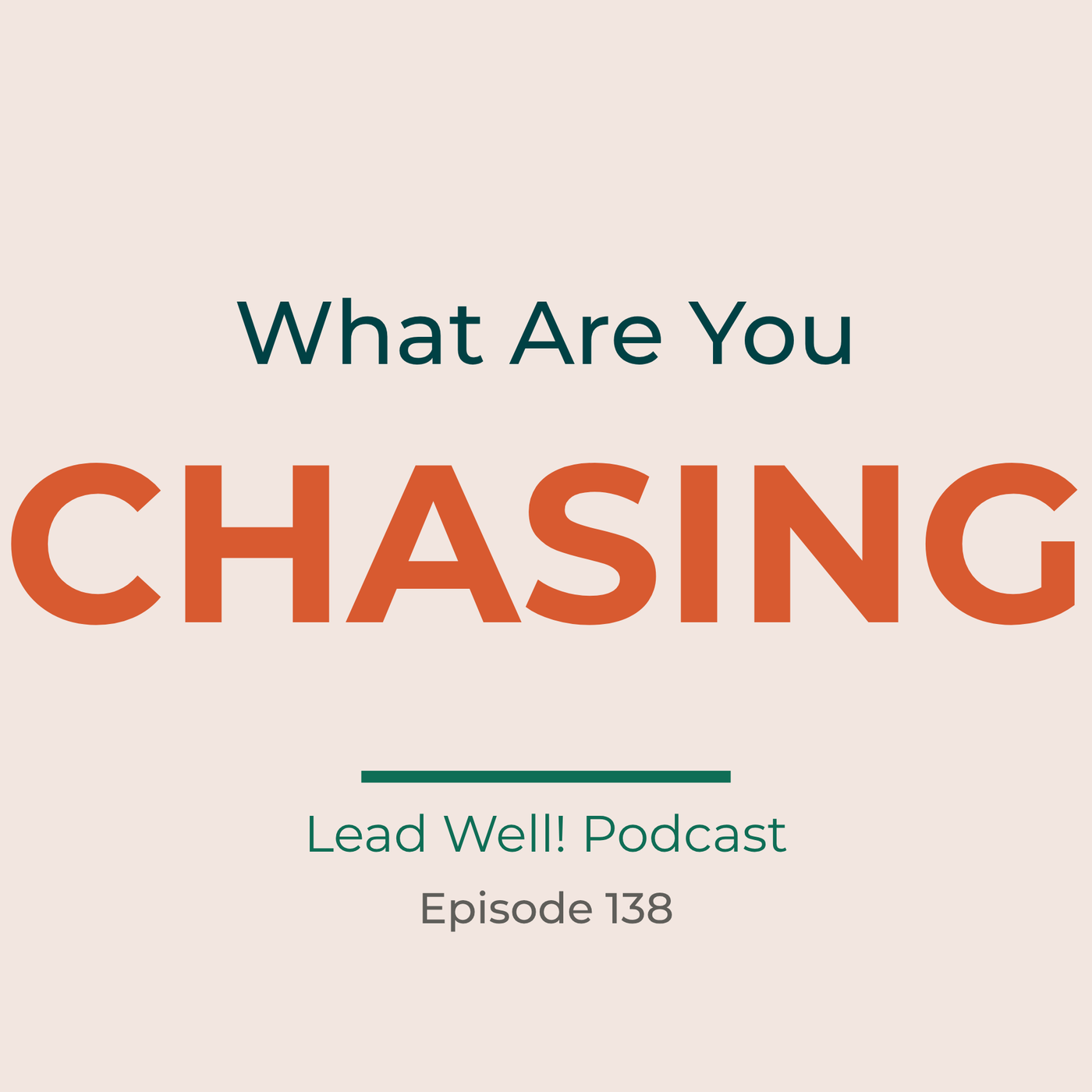 What Are You Chasing, and Why?
