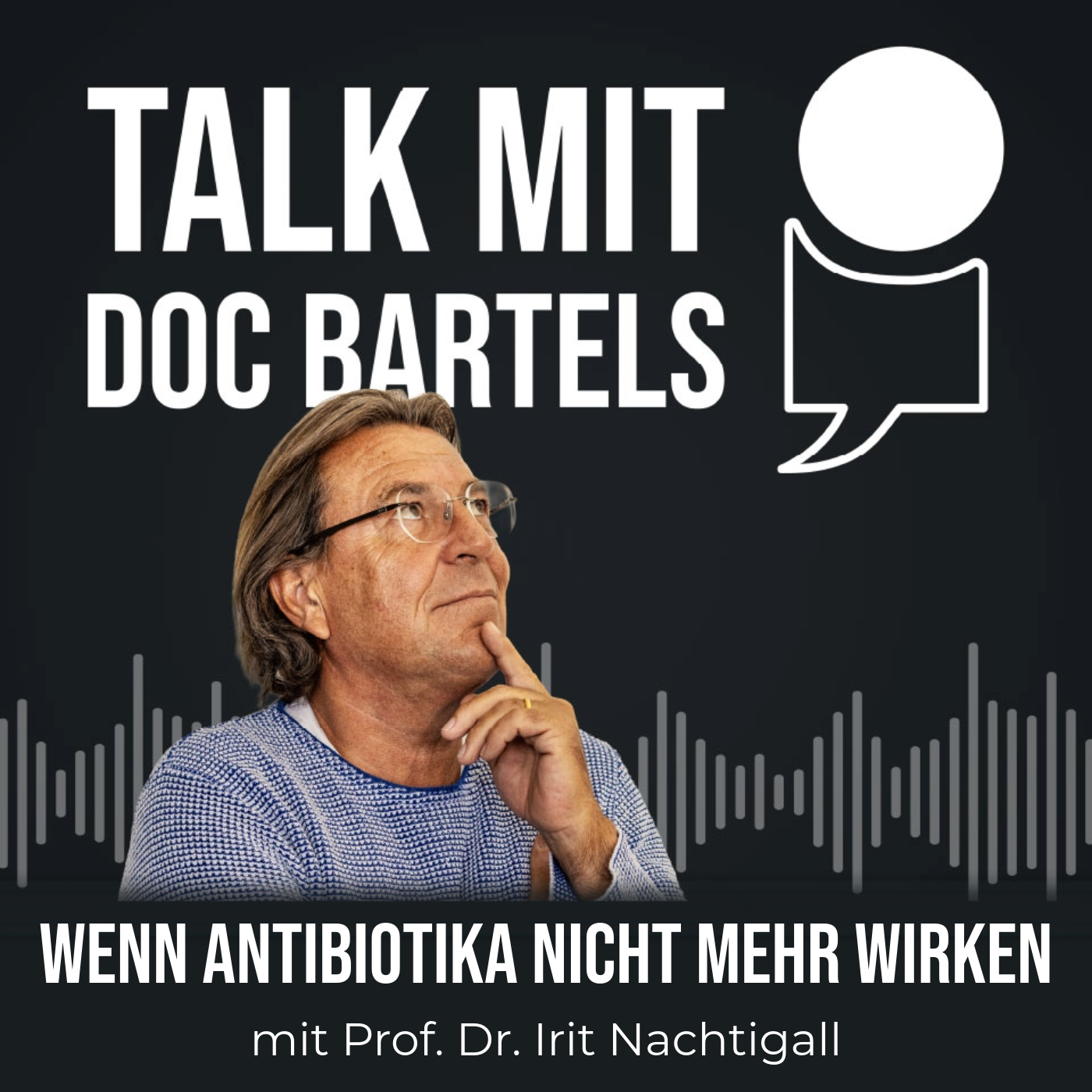 Wenn Antibiotika nicht mehr wirken | mit Prof. Dr. Irit Nachtigall