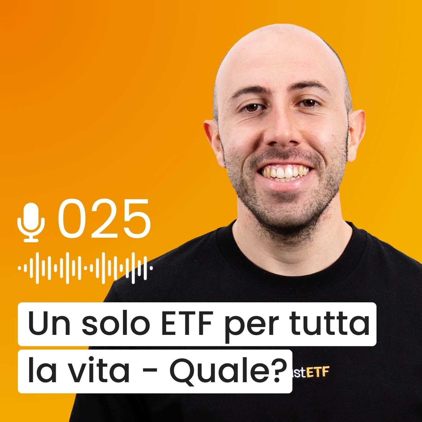#025 - Un solo ETF per tutta la VITA - Quale scegliere nel 2026?