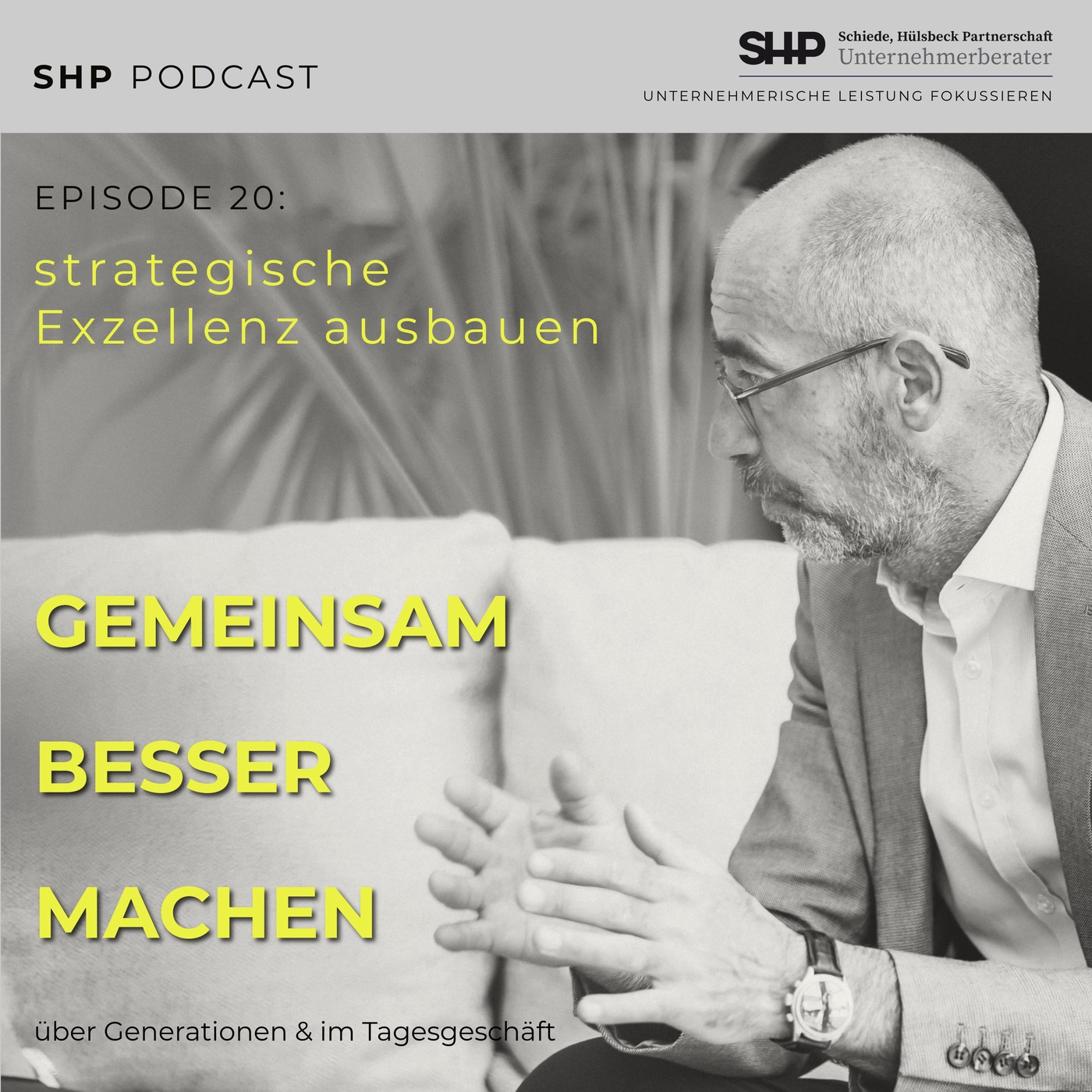 Strategische Exzellenz ausbauen