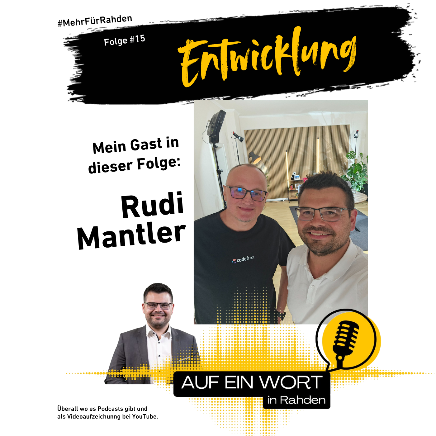 Folge #15 - Rudi Mantler - Entwicklung