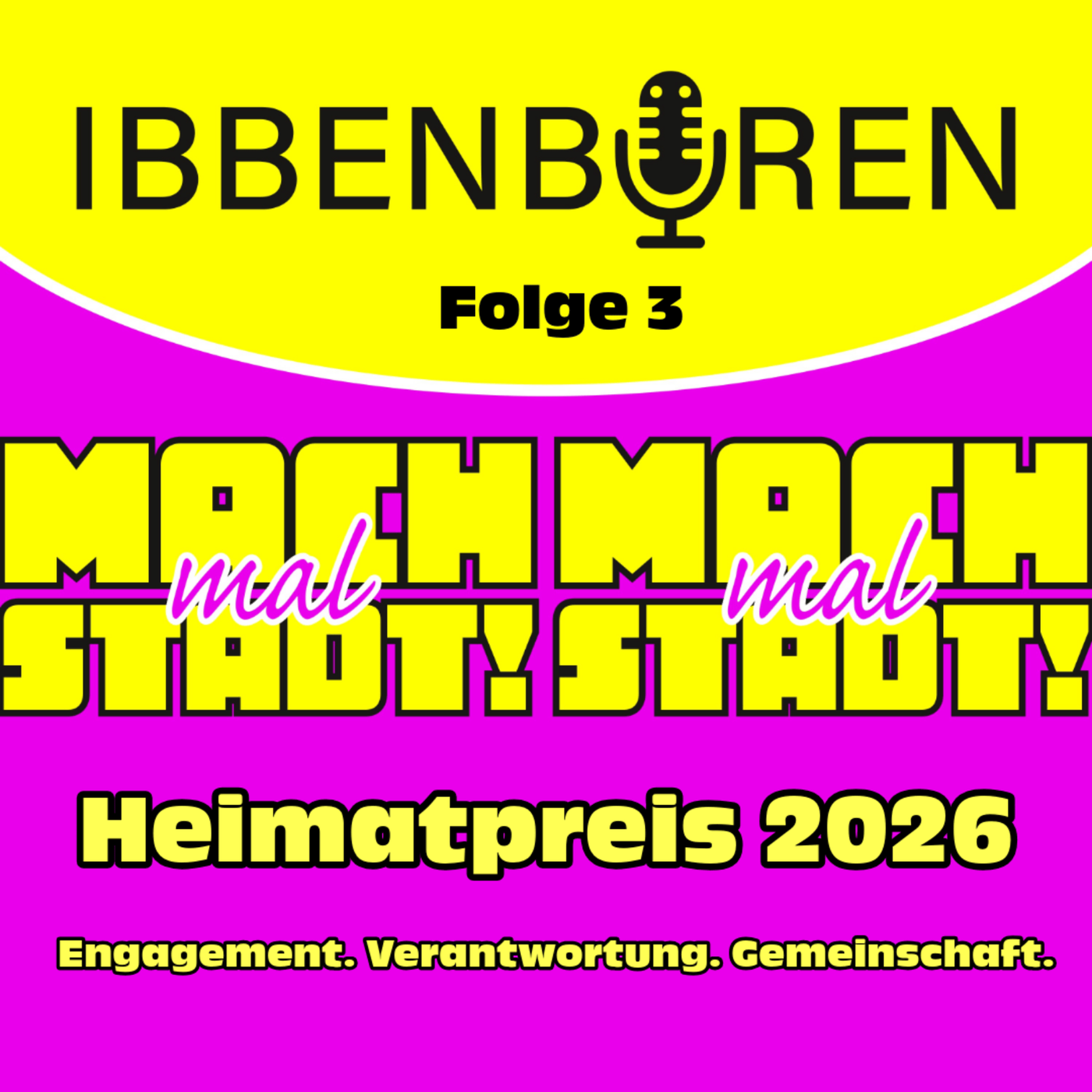 Folge 3: Heimatpreis 2026 - Engagement. Verantwortung. Gemeinschaft.