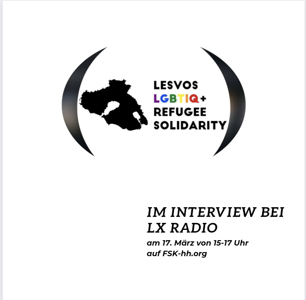 LX Radio März 2024: LESVOS LGBTIQ+ REFUGEE SOLIDARITY im Interview