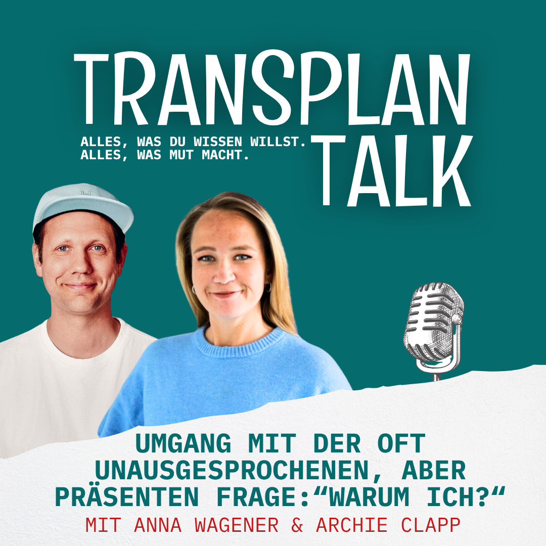 #Folge 2 - Umgang mit der oft unausgesprochenen, aber präsenten Frage: „Warum ich?“