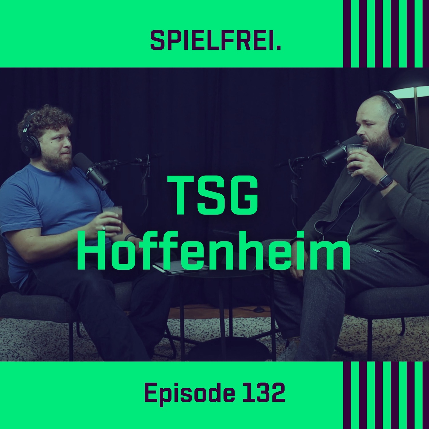 Episode 132 - TSG Hoffenheim