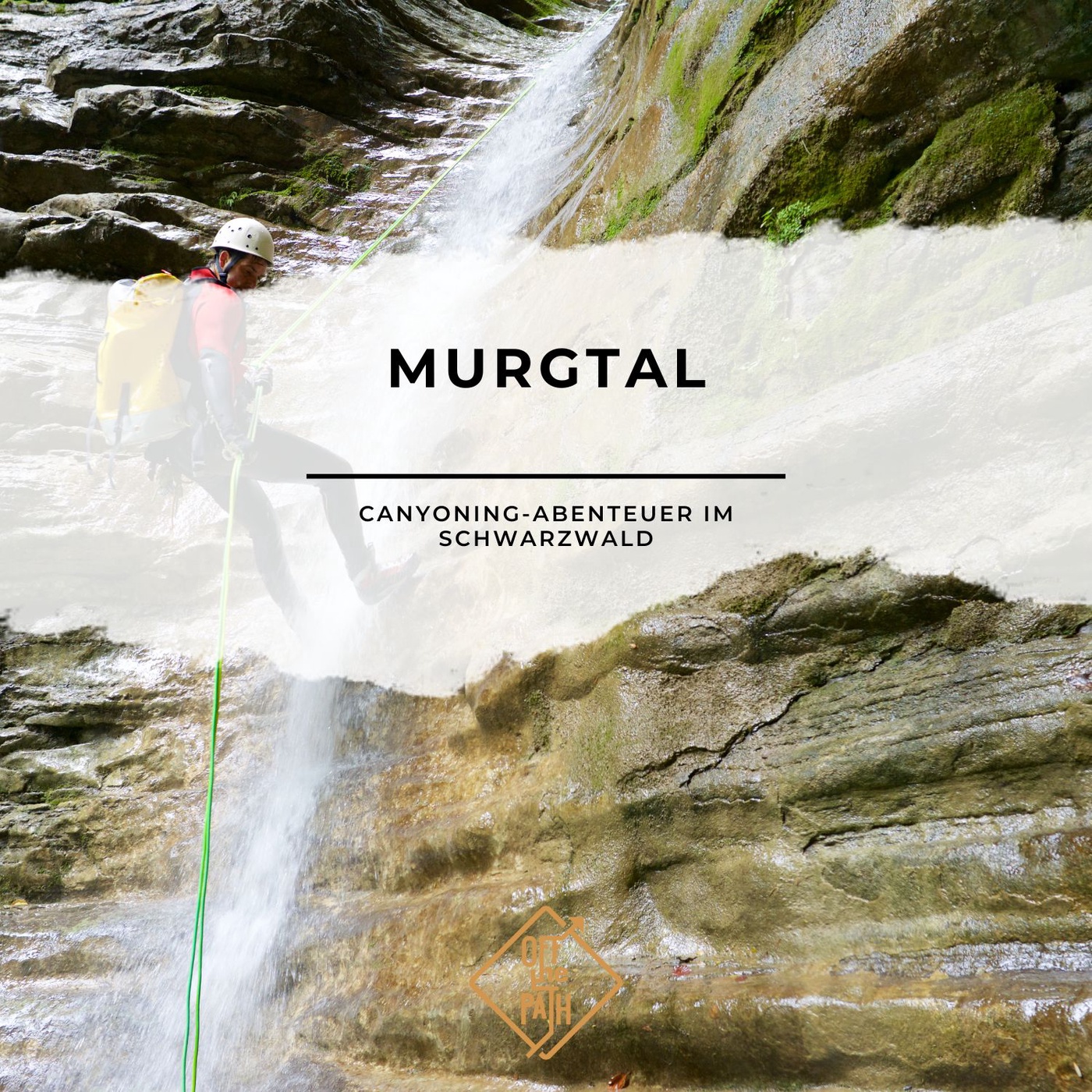 Adrenalin im Murgtal: Das ultimative Canyoning-Abenteuer im Schwarzwald