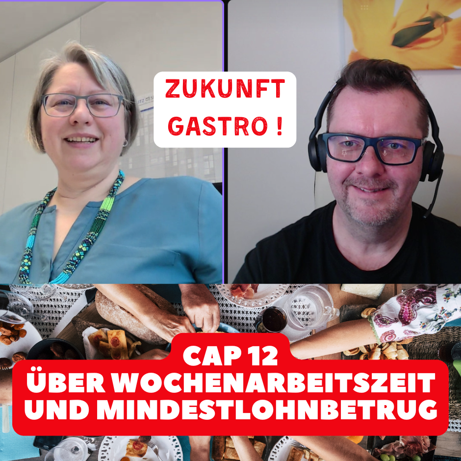 Cap 12: Über Wochenarbeitszeit und Mindestlohnbetrug 