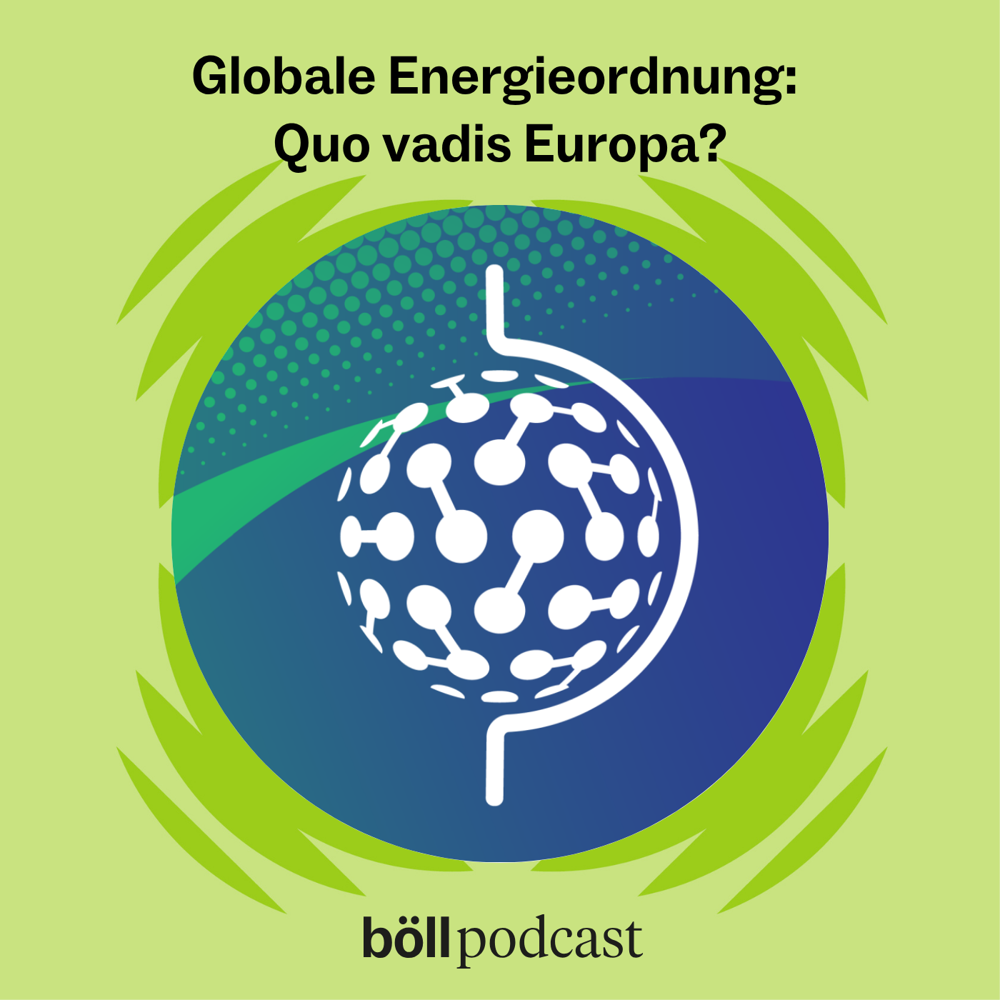Globale Energieordnung: Quo vadis Europa?